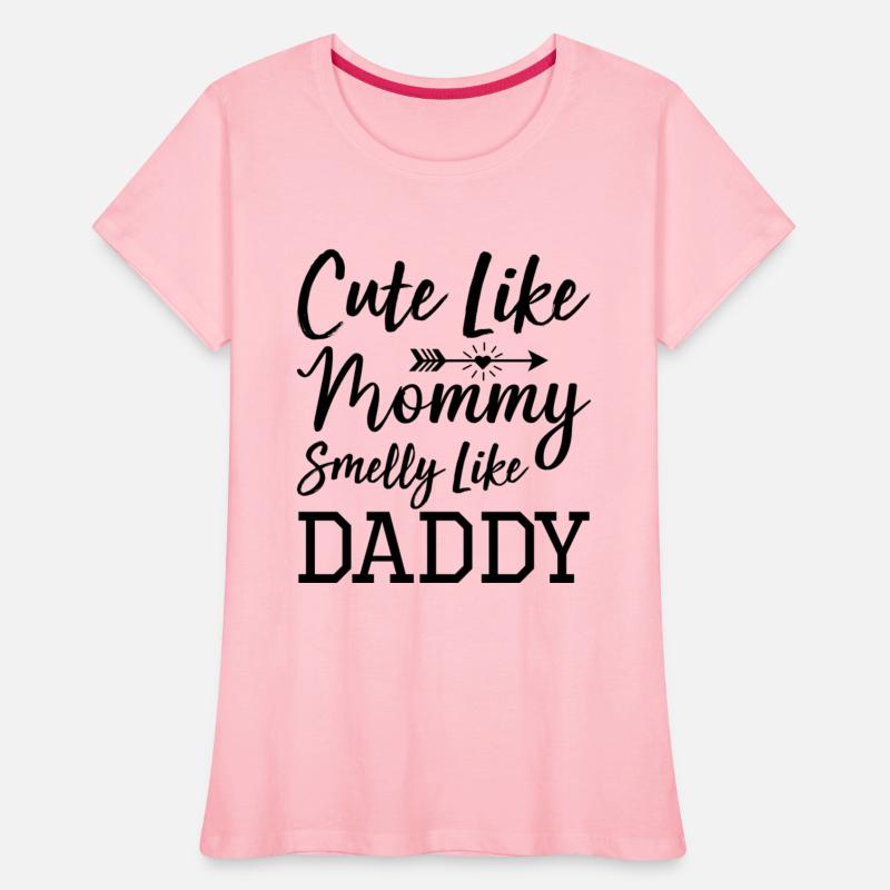 DESIGNCute Like Mommy Smelly Like Daddy