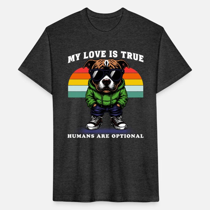 Dog Love Tee – True Love, Humans Optional