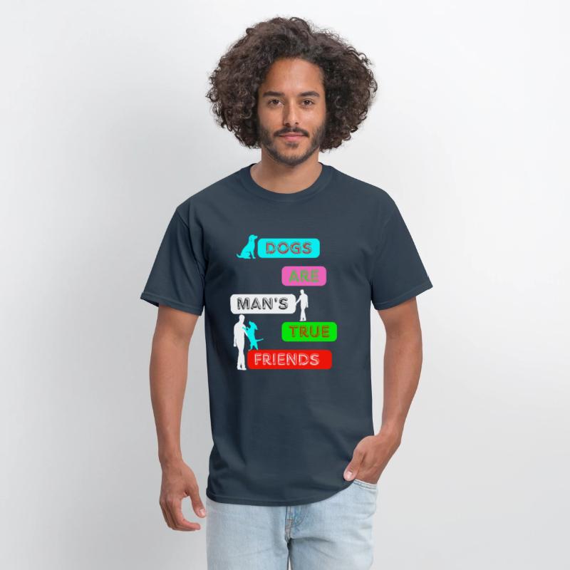 Dogs Are Man’s True Friends – Cute Pet Lover Quote