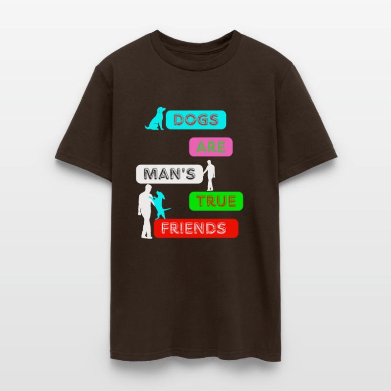 Dogs Are Man’s True Friends – Cute Pet Lover Quote