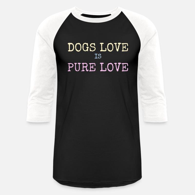 Dogs love is pure love - cute dog shirt