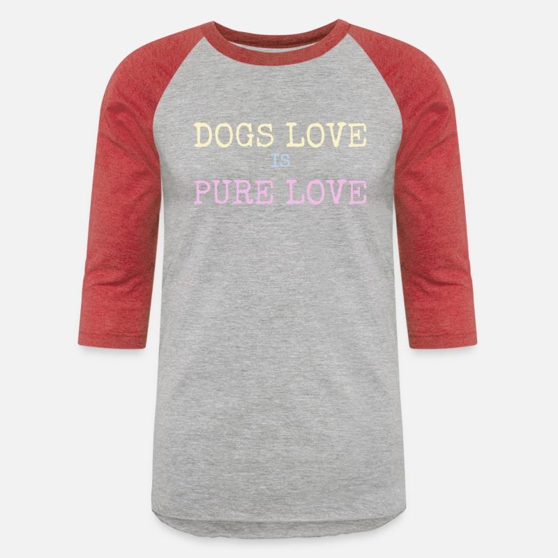 Dogs love is pure love - cute dog shirt