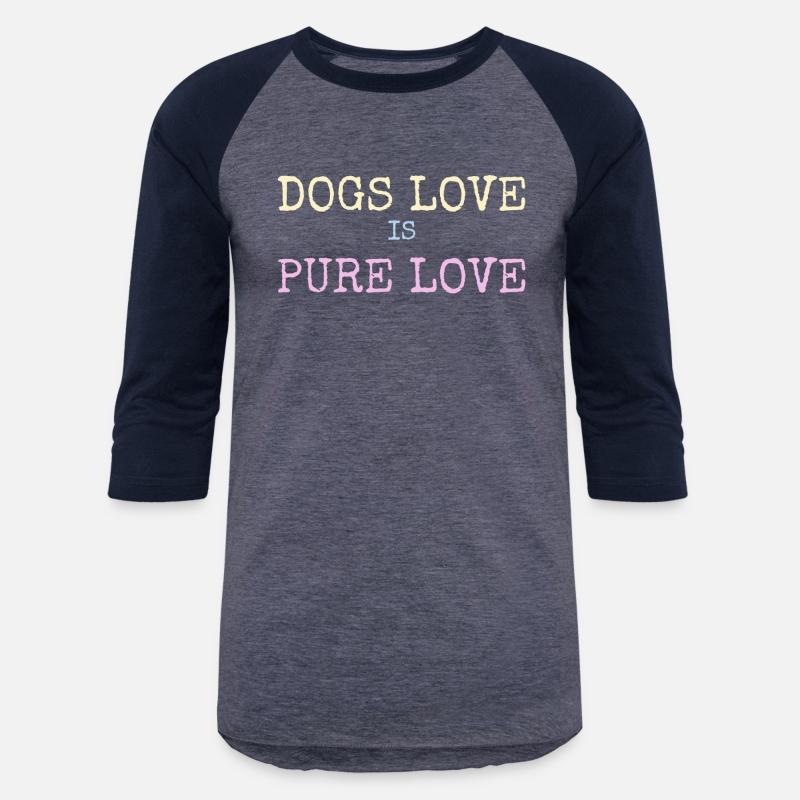 Dogs love is pure love - cute dog shirt
