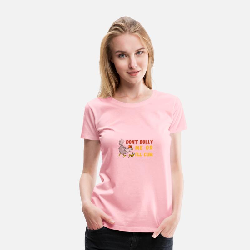 don't bully me or I'll cum standard t-shirt