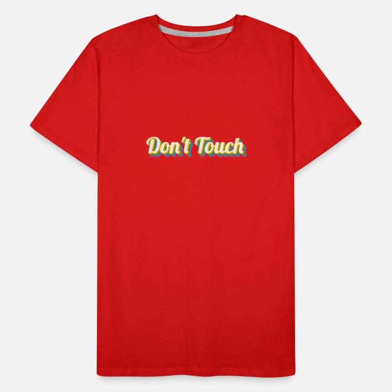 Don't touch