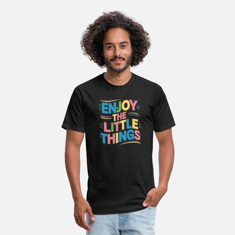 "Enjoy the little things " t shirt design.