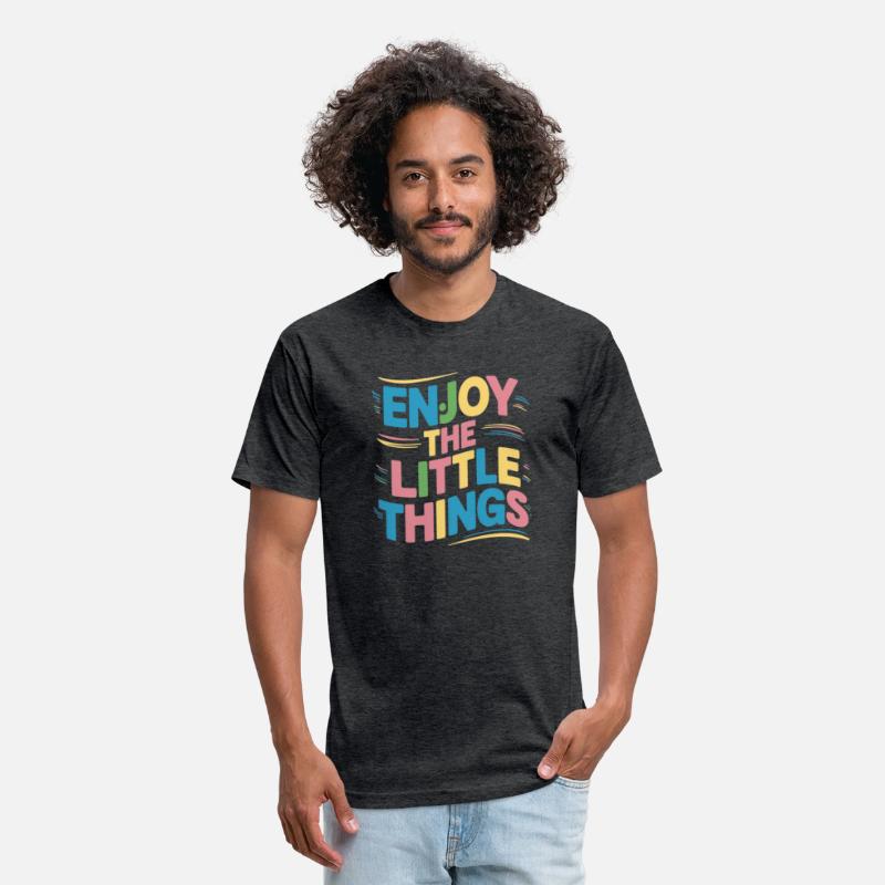 "Enjoy the little things " t shirt design.