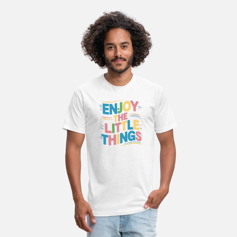 "Enjoy the little things " t shirt design.