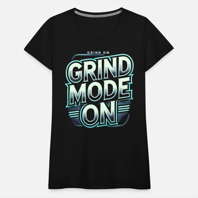 "Grind Mode On"